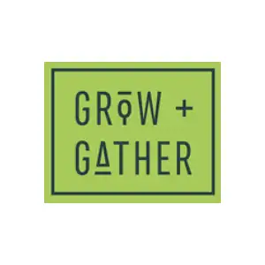Grow + Gather