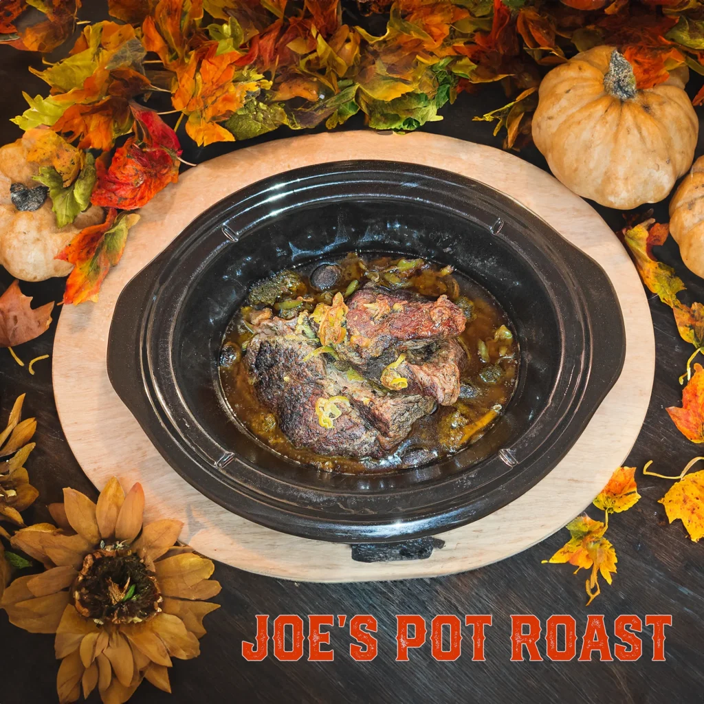 Joe's Pot Roast Recipe