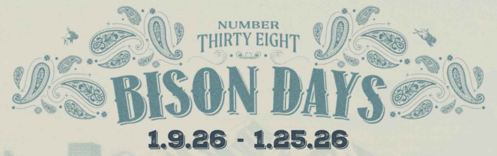Number 38 Bison Days